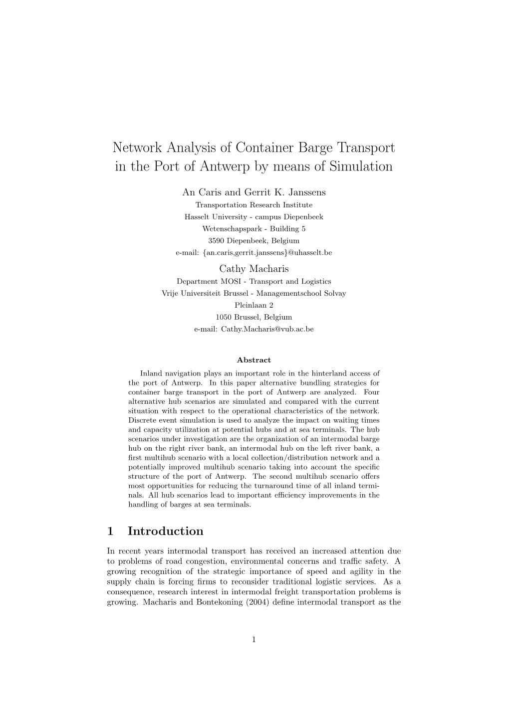 Network Analysis of Container Barge Transport in the Port of Antwerp by Means of Simulation