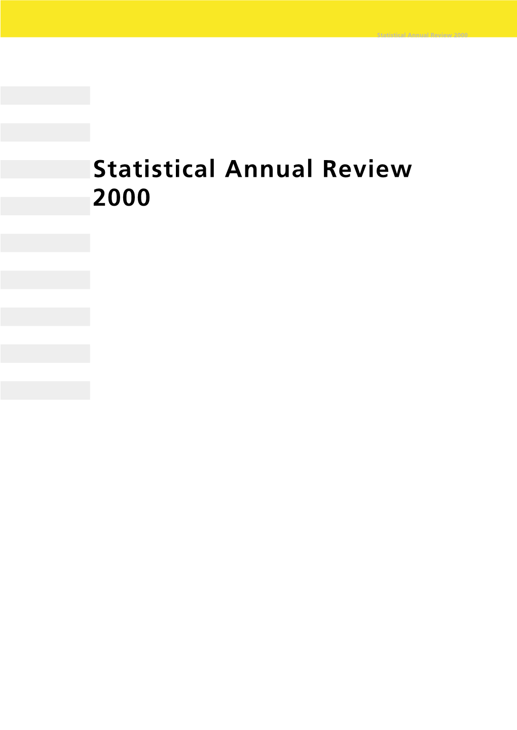 Statistical Annual Review 2000