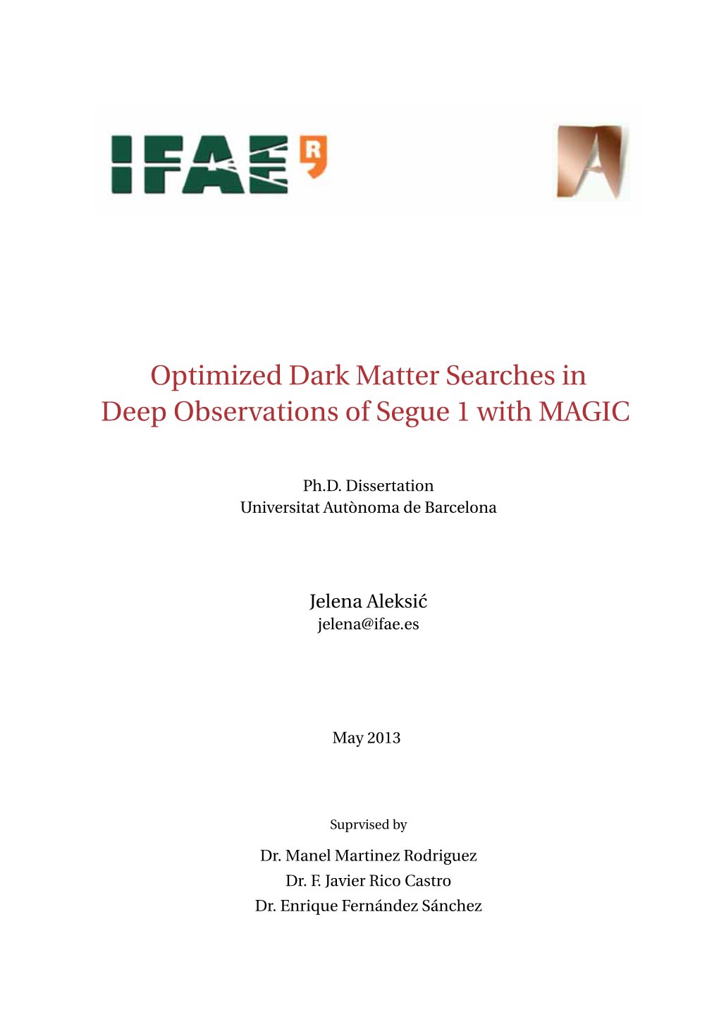 Optimized Dark Matter Searches in Deep Observations of Segue 1 with MAGIC