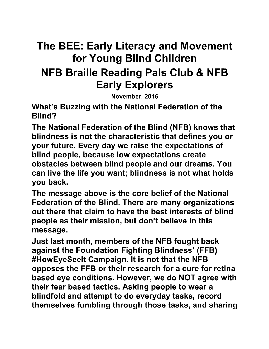 The BEE: Early Literacy and Movement for Young Blind Children