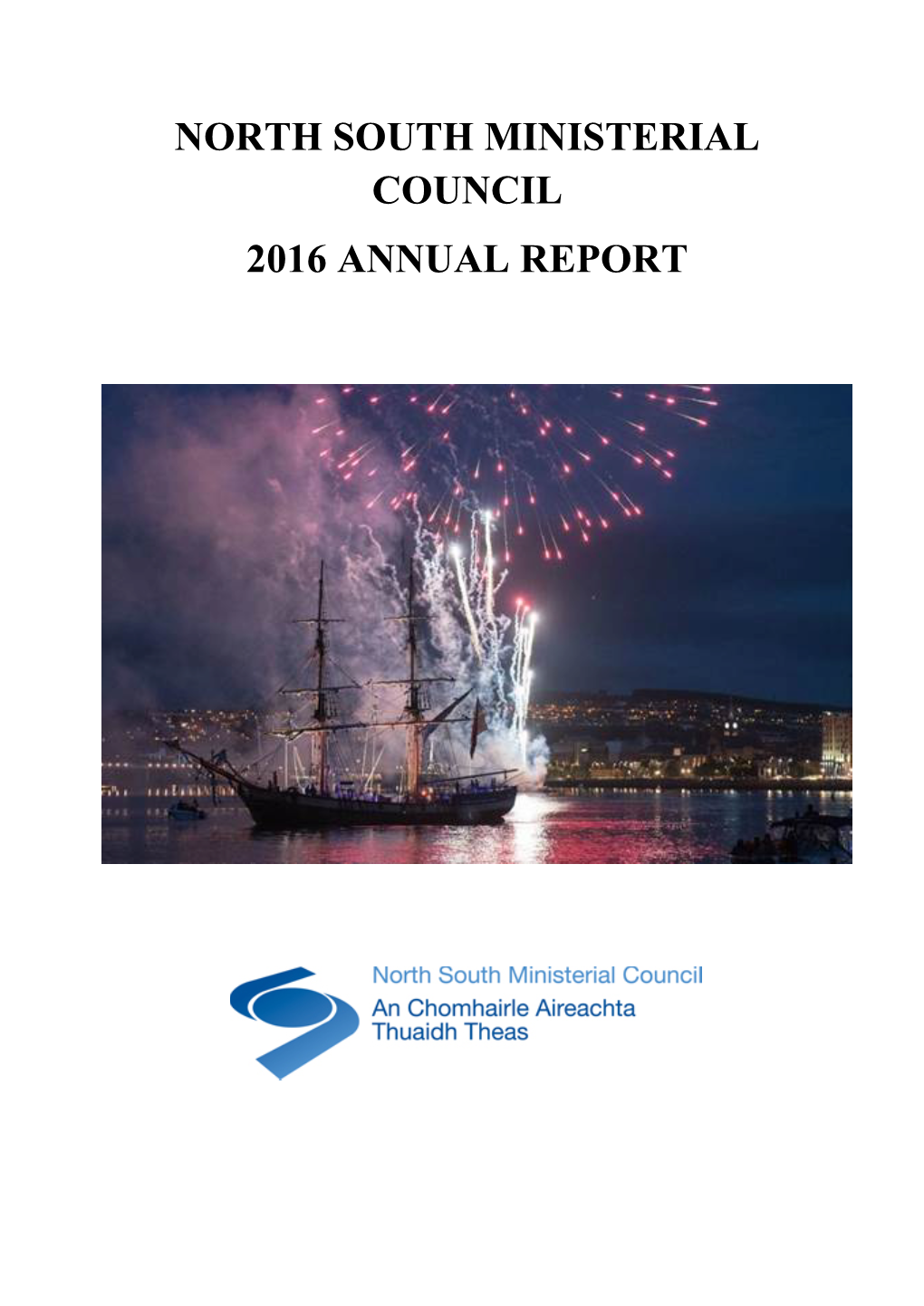 North South Ministerial Council 2016 Annual Report