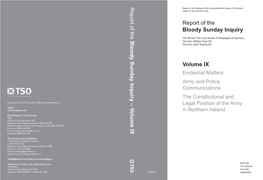 Bloody Sunday Inquiry – Volume IX Return to an Address of the Honourable the House of Commons Dated 15 June 2010 for The