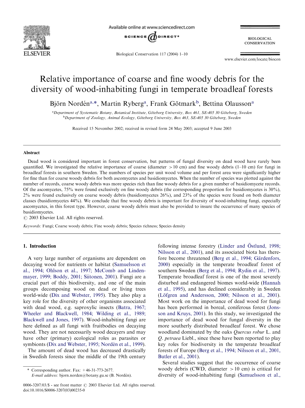 Relative Importance of Coarse and Fine Woody Debris for the Diversity Of