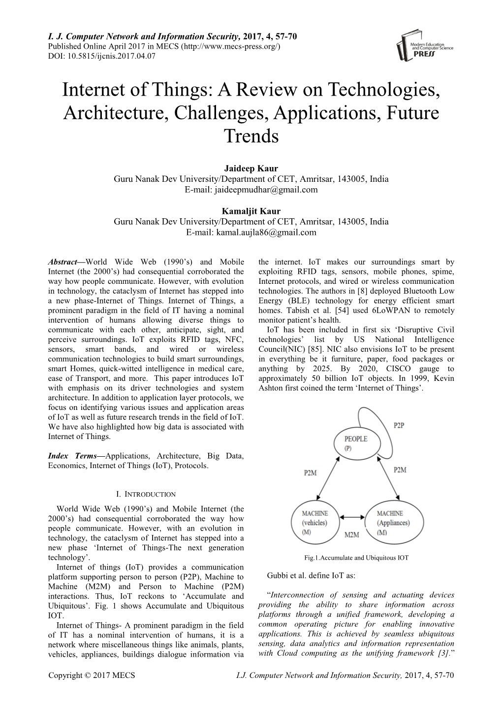 Internet of Things: a Review on Technologies, Architecture, Challenges, Applications, Future Trends