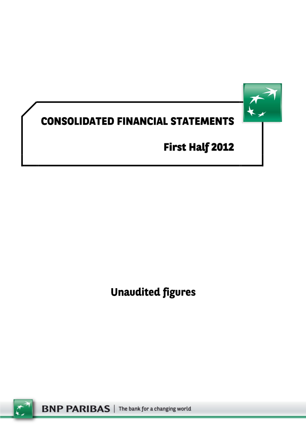 Consolidated Financial Statements at 30 June 2012