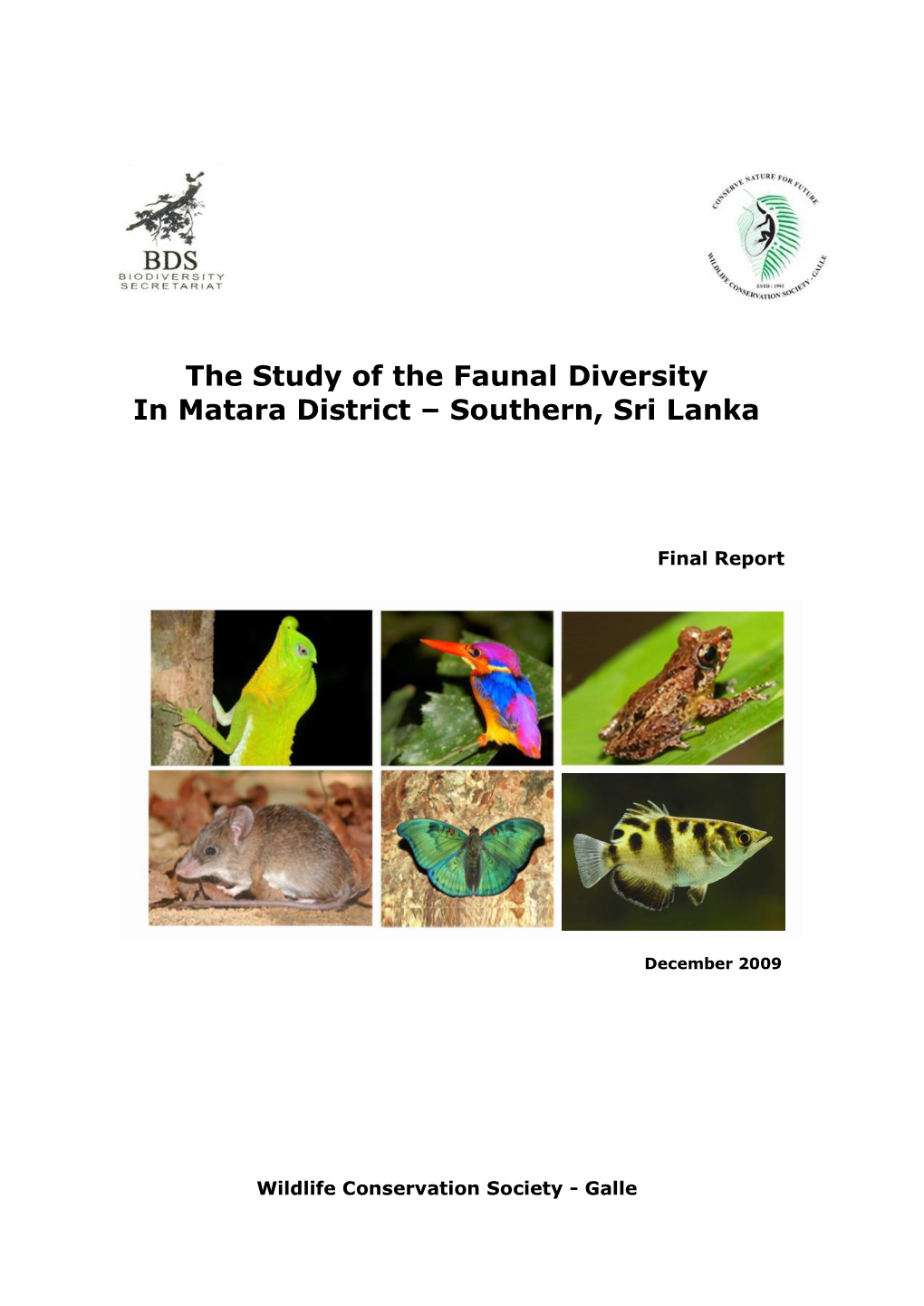 The Study of the Faunal Diversity in Matara District – Southern, Sri Lanka