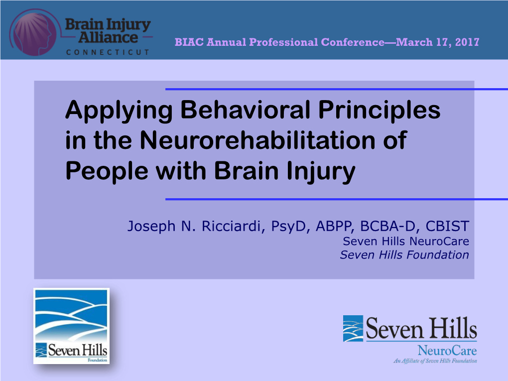 Applying Behavioral Principles in the Neurorehabilitation of People with Brain Injury