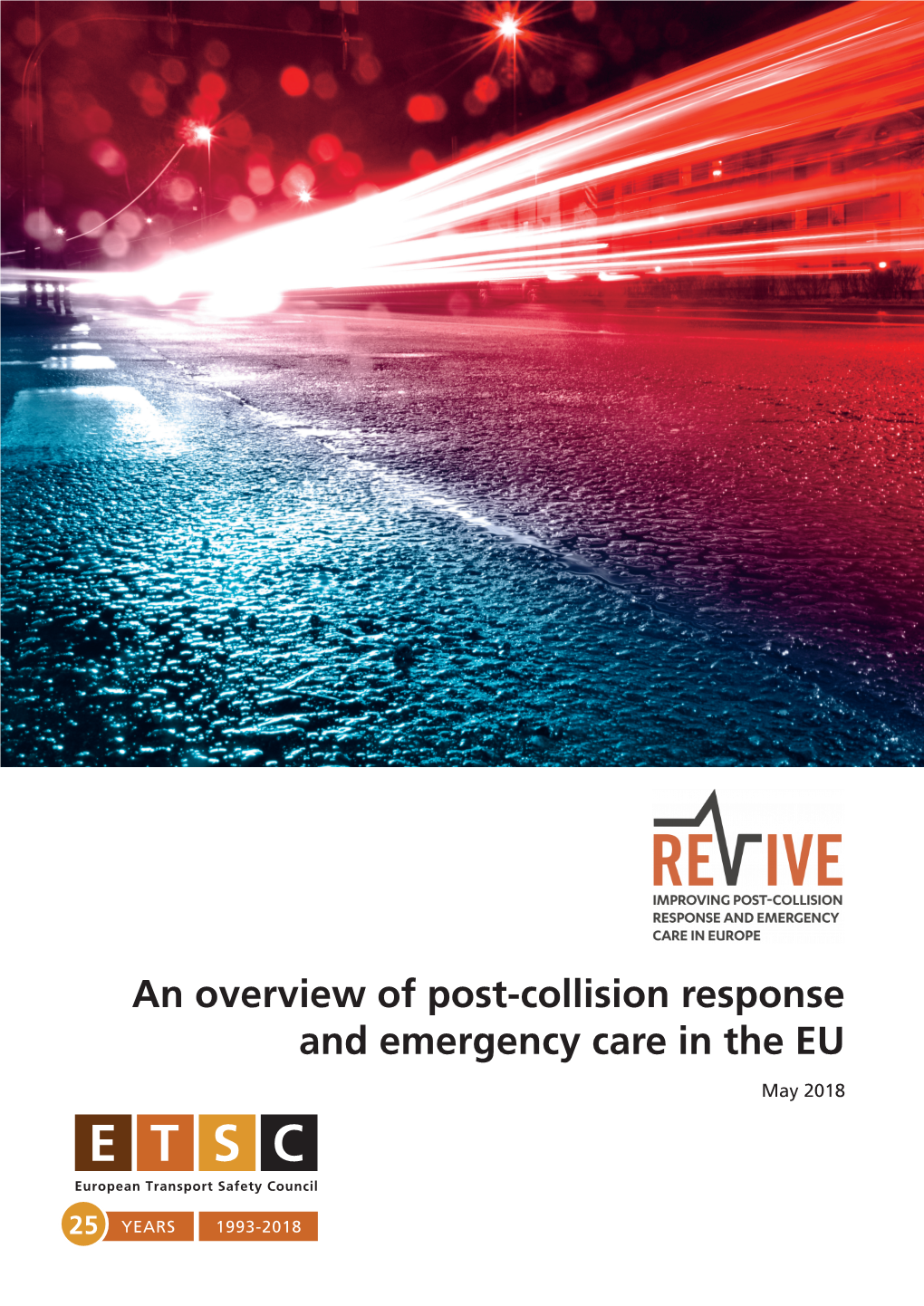 An Overview of Post-Collision Response and Emergency Care in the EU