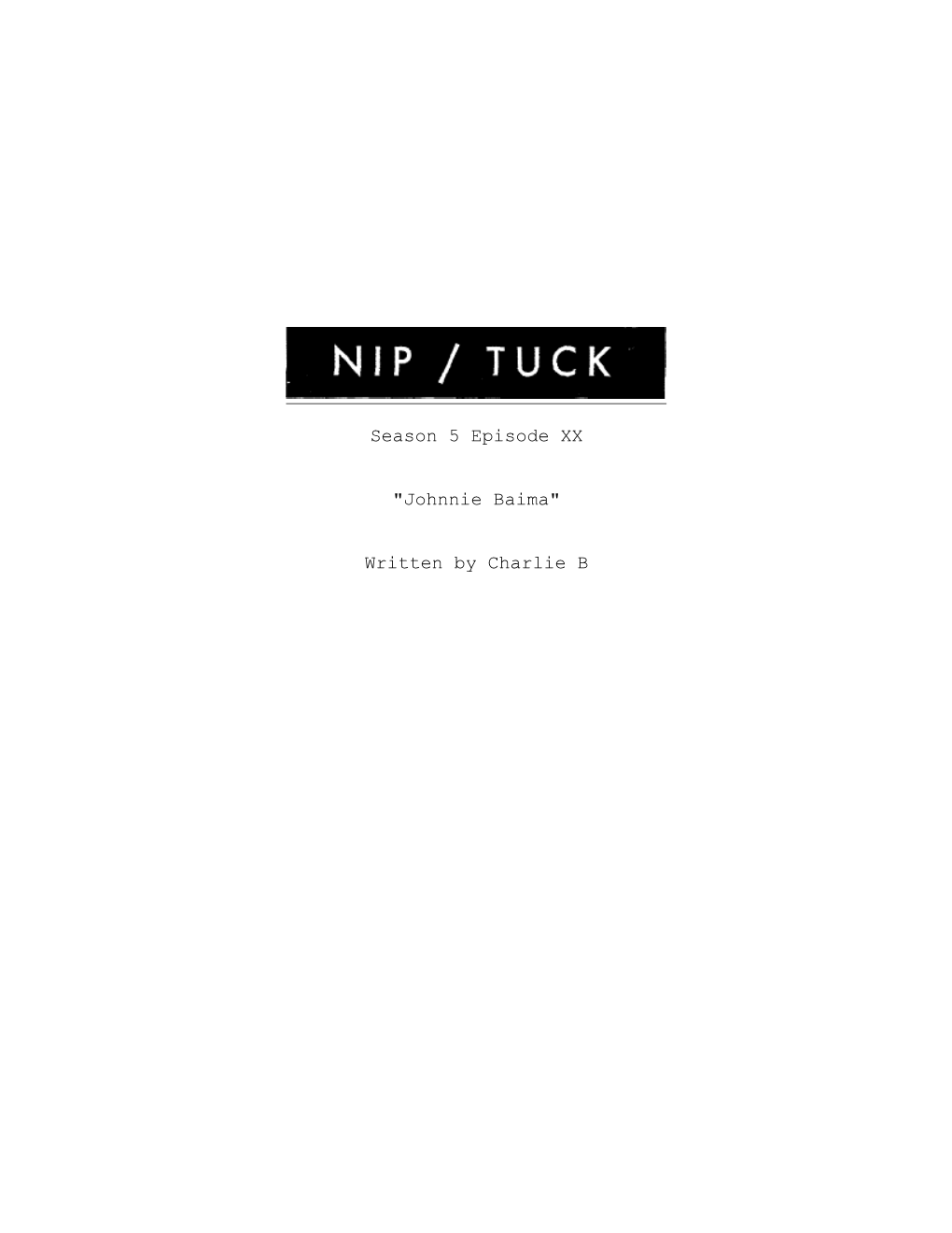 NIP/TUCK - 