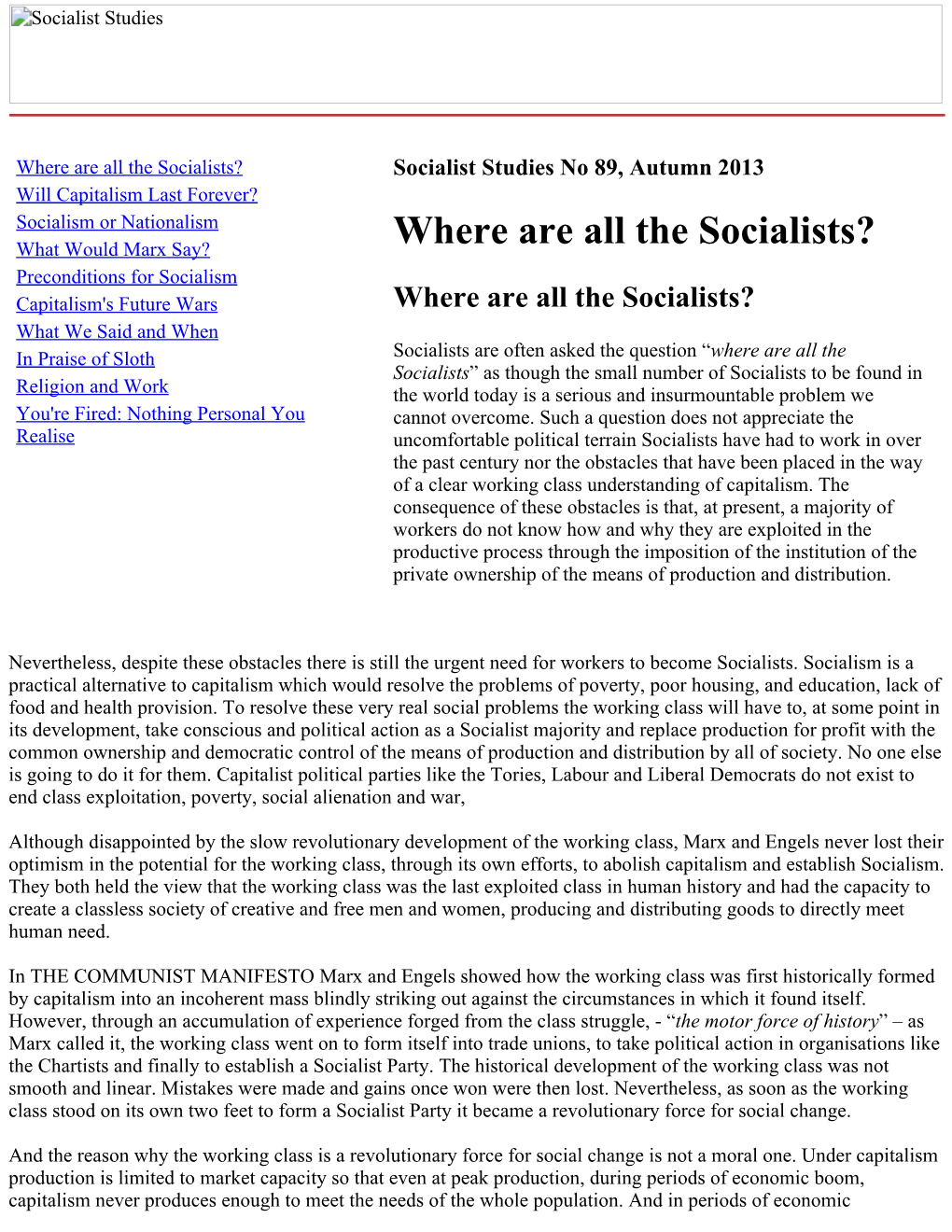 Where Are All the Socialists?
