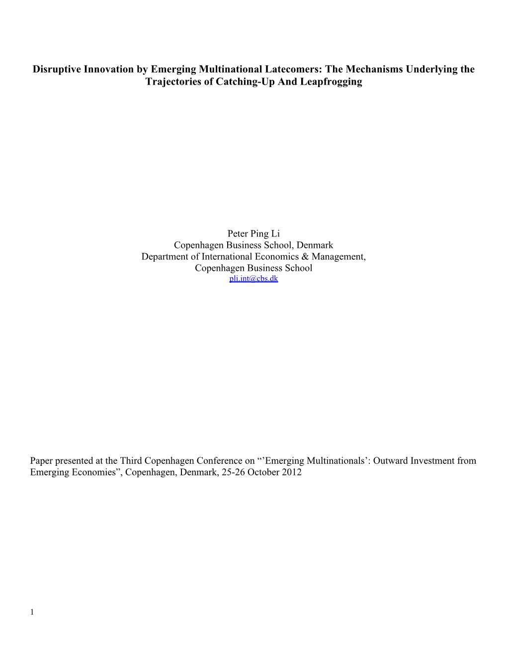 Disruptive Innovation by Emerging Multinational Latecomers: the Mechanisms Underlying the Trajectories of Catching-Up and Leapfrogging