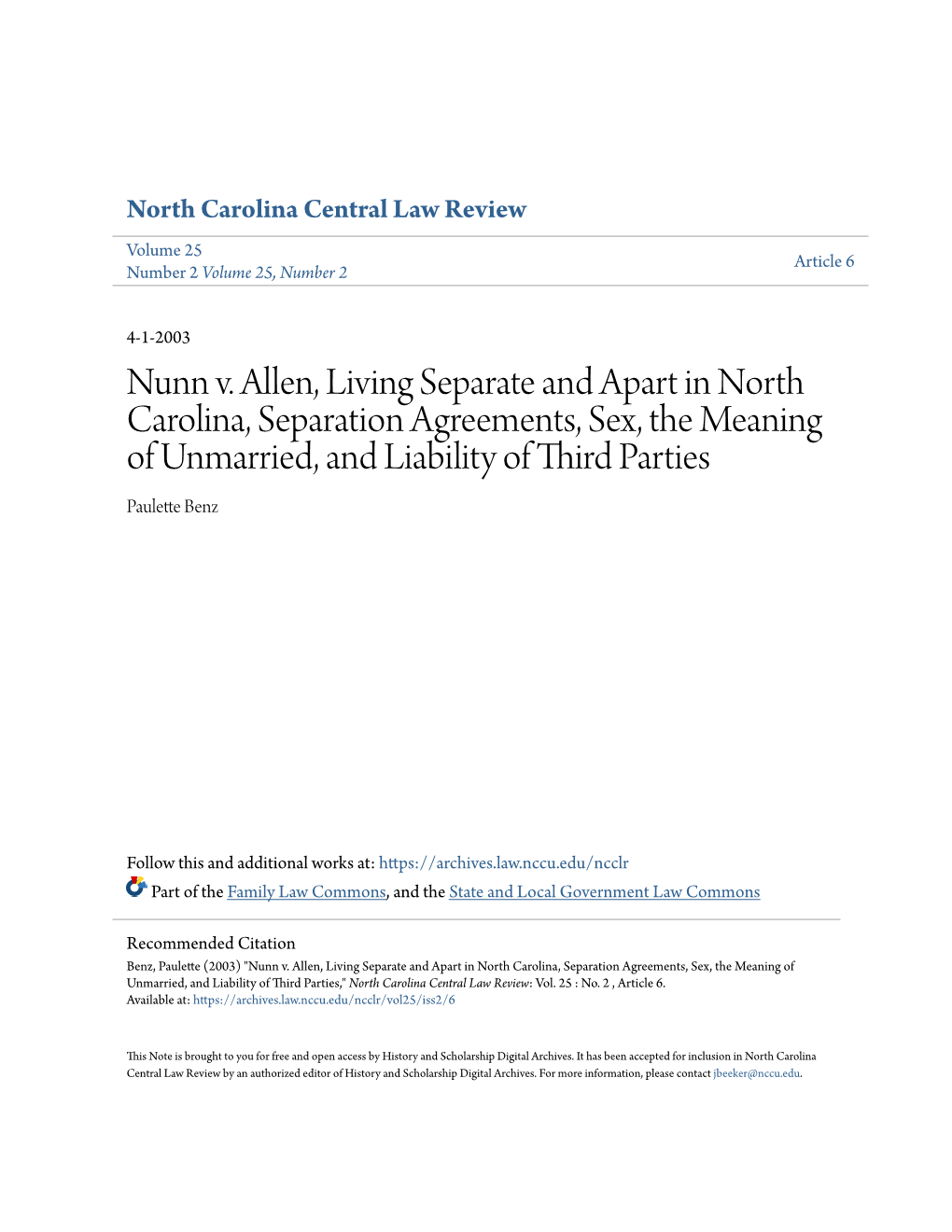 Nunn V. Allen, Living Separate and Apart in North Carolina, Separation Agreements, Sex, the Meaning of Unmarried, and Liability of Third Parties Paulette Benz