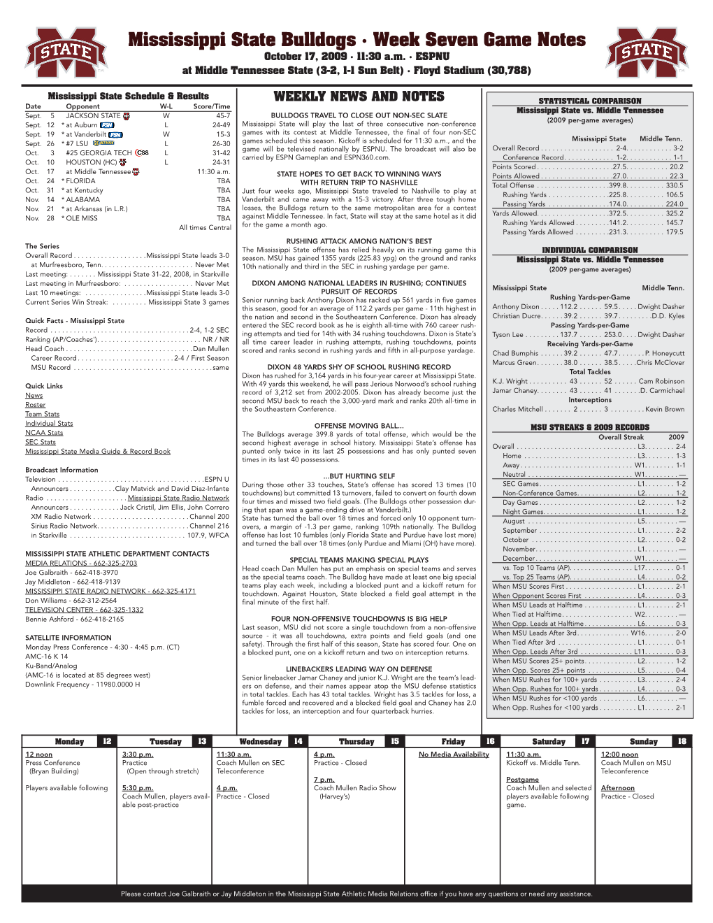 Mississippi State Bulldogs • Week Seven Game Notes October 17, 2009 • 11:30 A.M