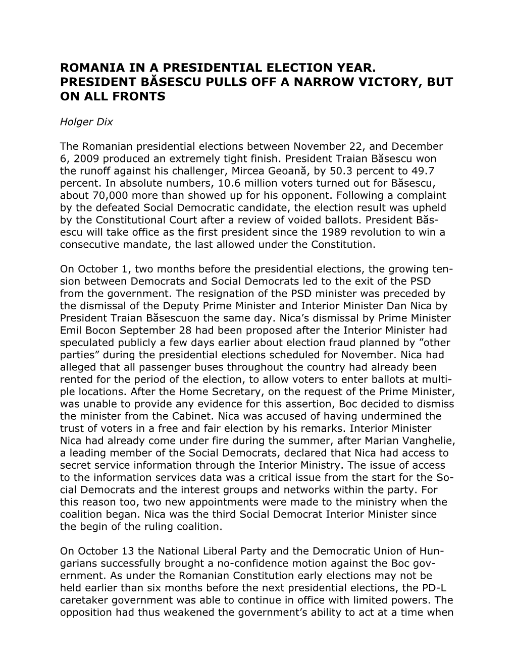 Auslandsinformationen 1/2010, ISSN 0177-7521, Konrad-Adenauer-Stiftung E.V., Berlin, P.135-139