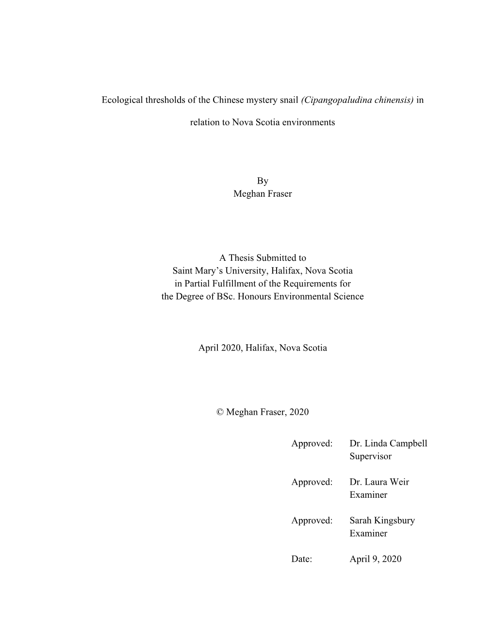 Ecological Thresholds of the Chinese Mystery Snail (Cipangopaludina Chinensis) In