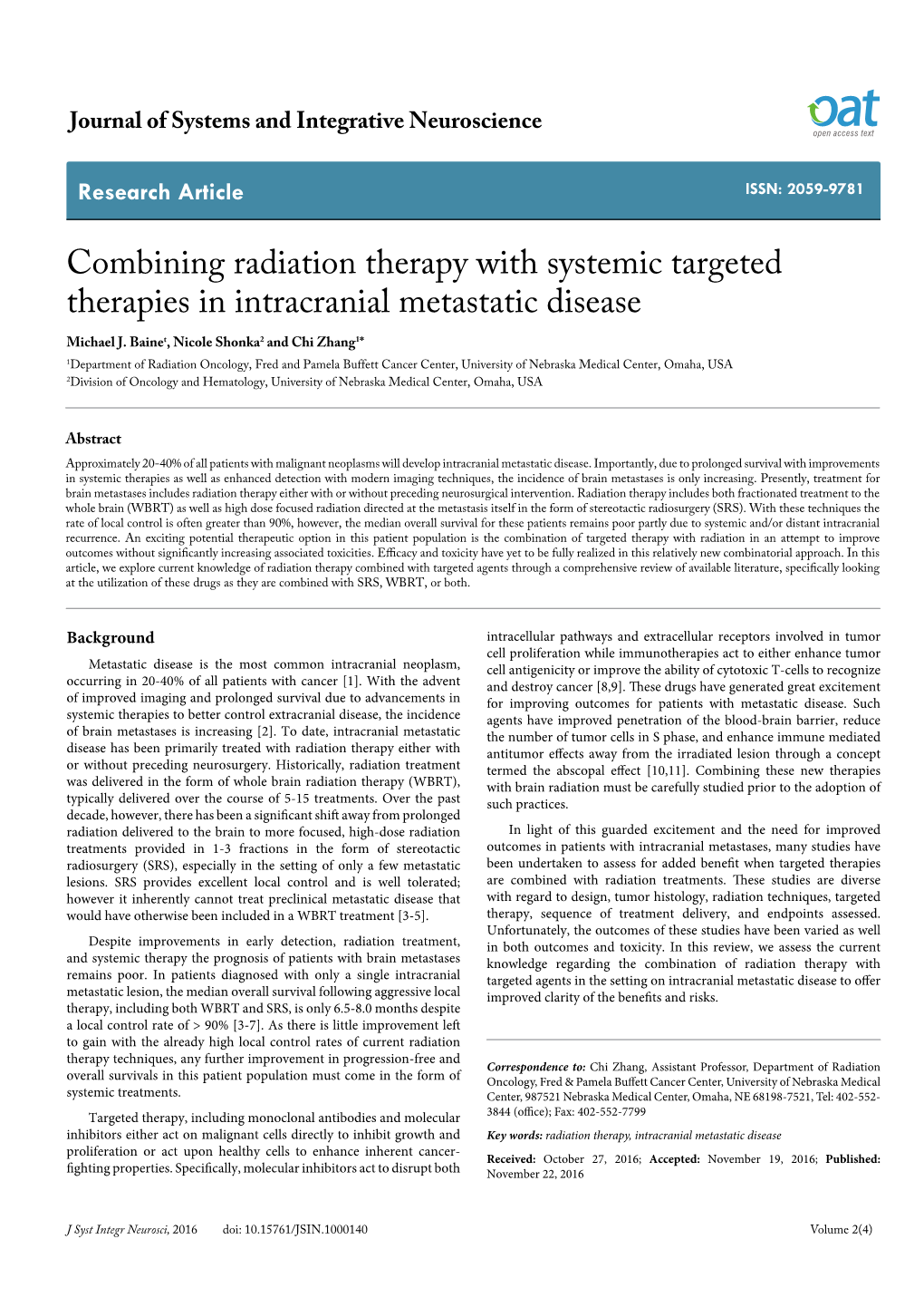 Combining Radiation Therapy with Systemic Targeted Therapies in Intracranial Metastatic Disease Michael J