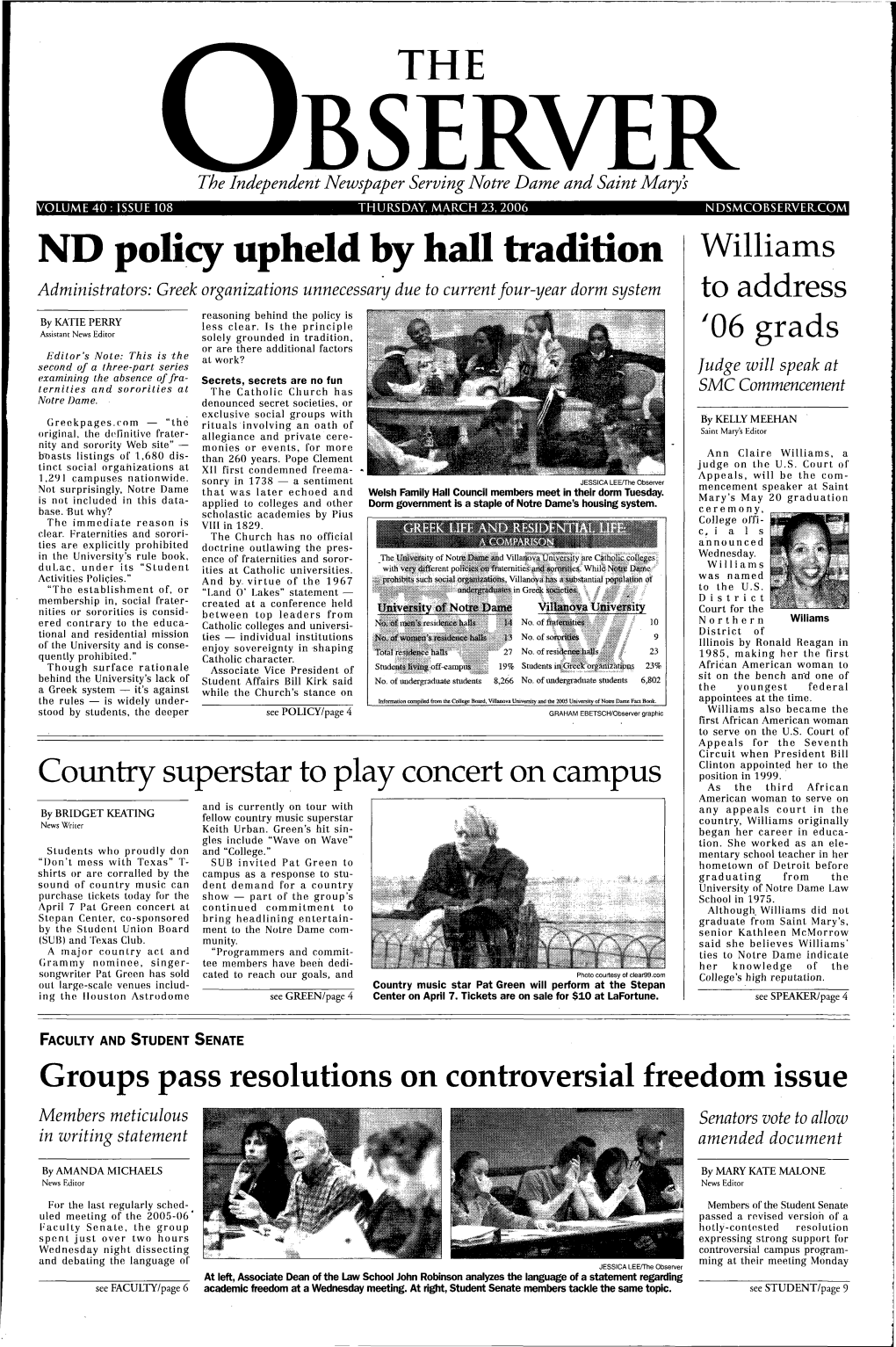 ND Policy Upheld by Hall Tradition