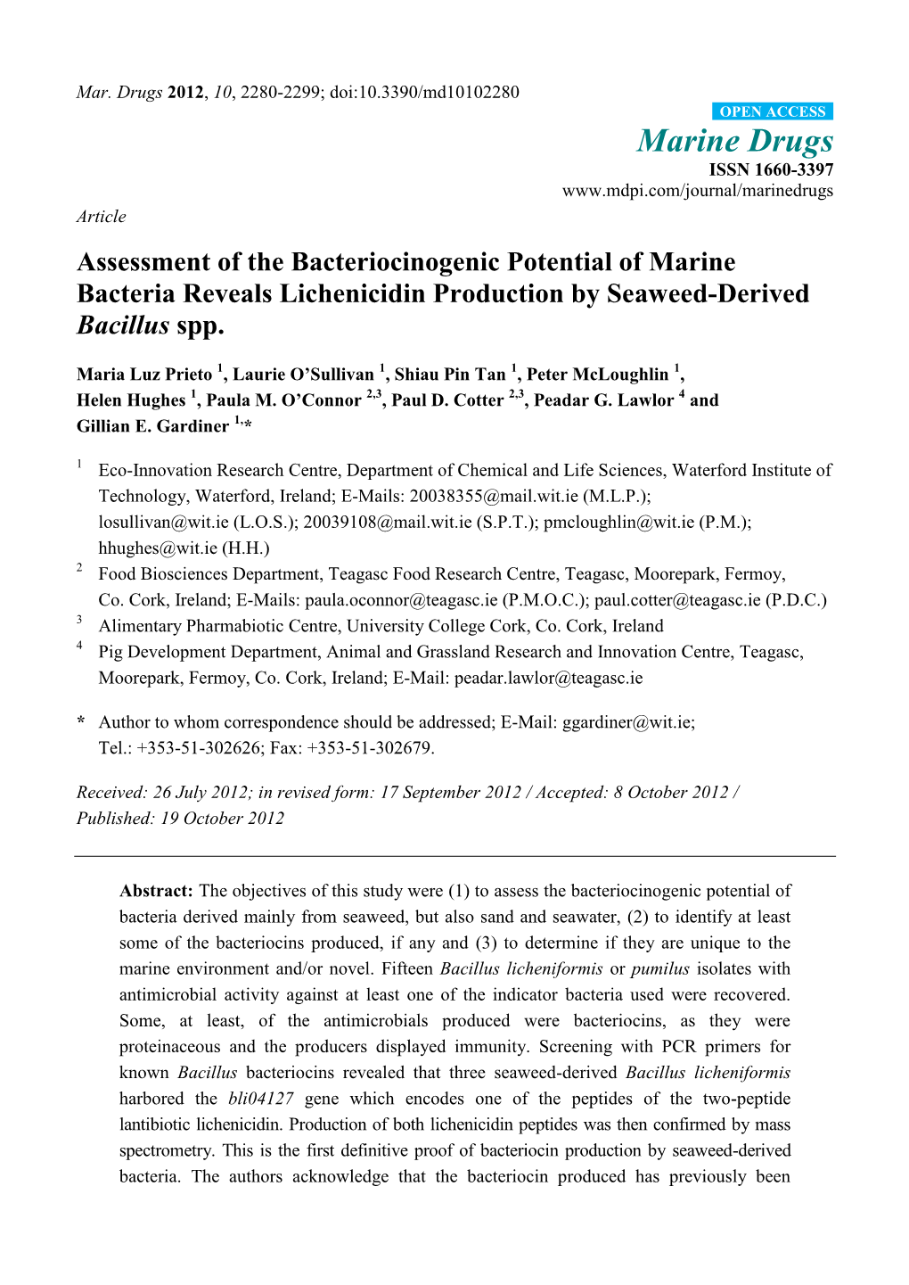 Assessment of the Bacteriocinogenic Potential of Marine Bacteria Reveals Lichenicidin Production by Seaweed-Derived Bacillus Spp