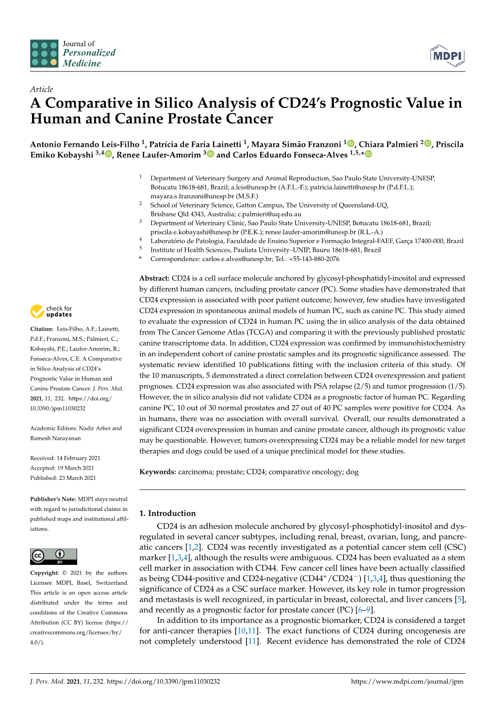 A Comparative in Silico Analysis of CD24's Prognostic Value in Human