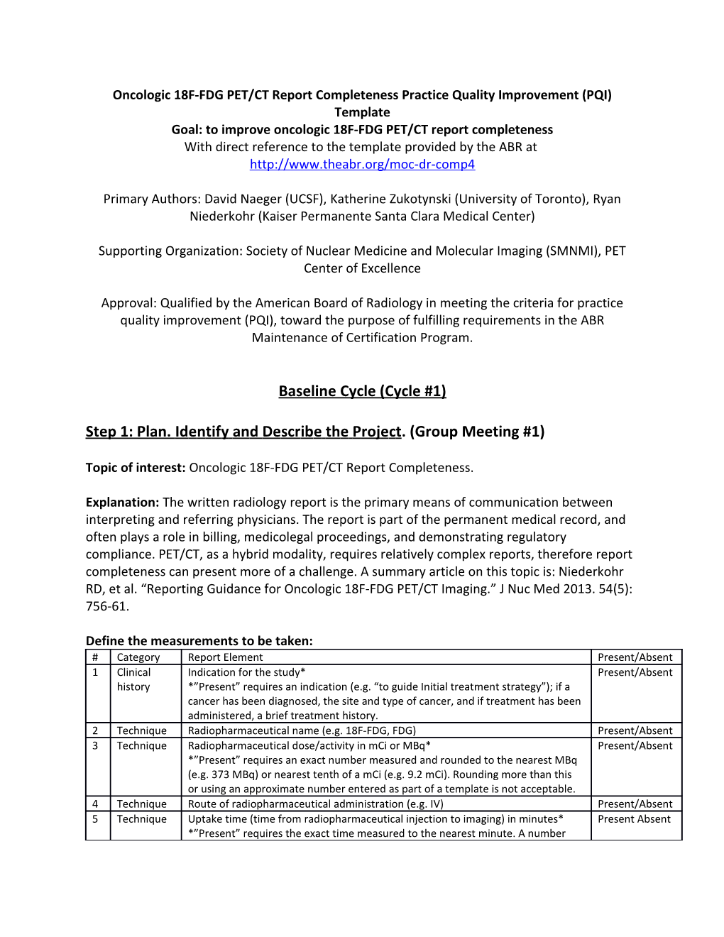 Oncologic 18F-FDG PET/CT Report Completeness Practice Quality Improvement (PQI) Template