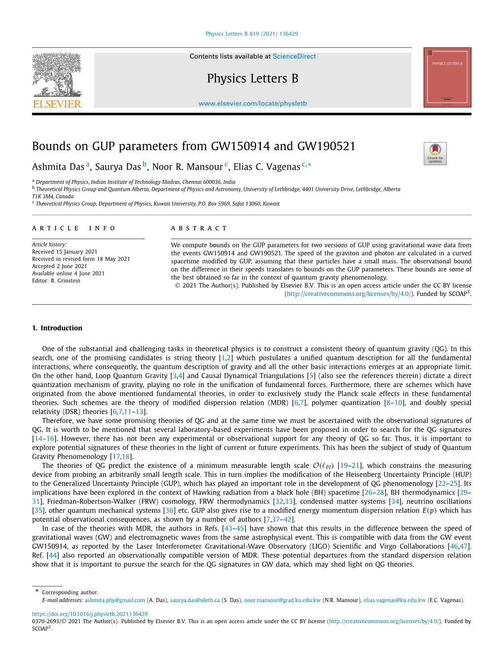 Bounds on GUP Parameters from GW150914 and GW190521 ∗ Ashmita Das A, Saurya Das B, Noor R