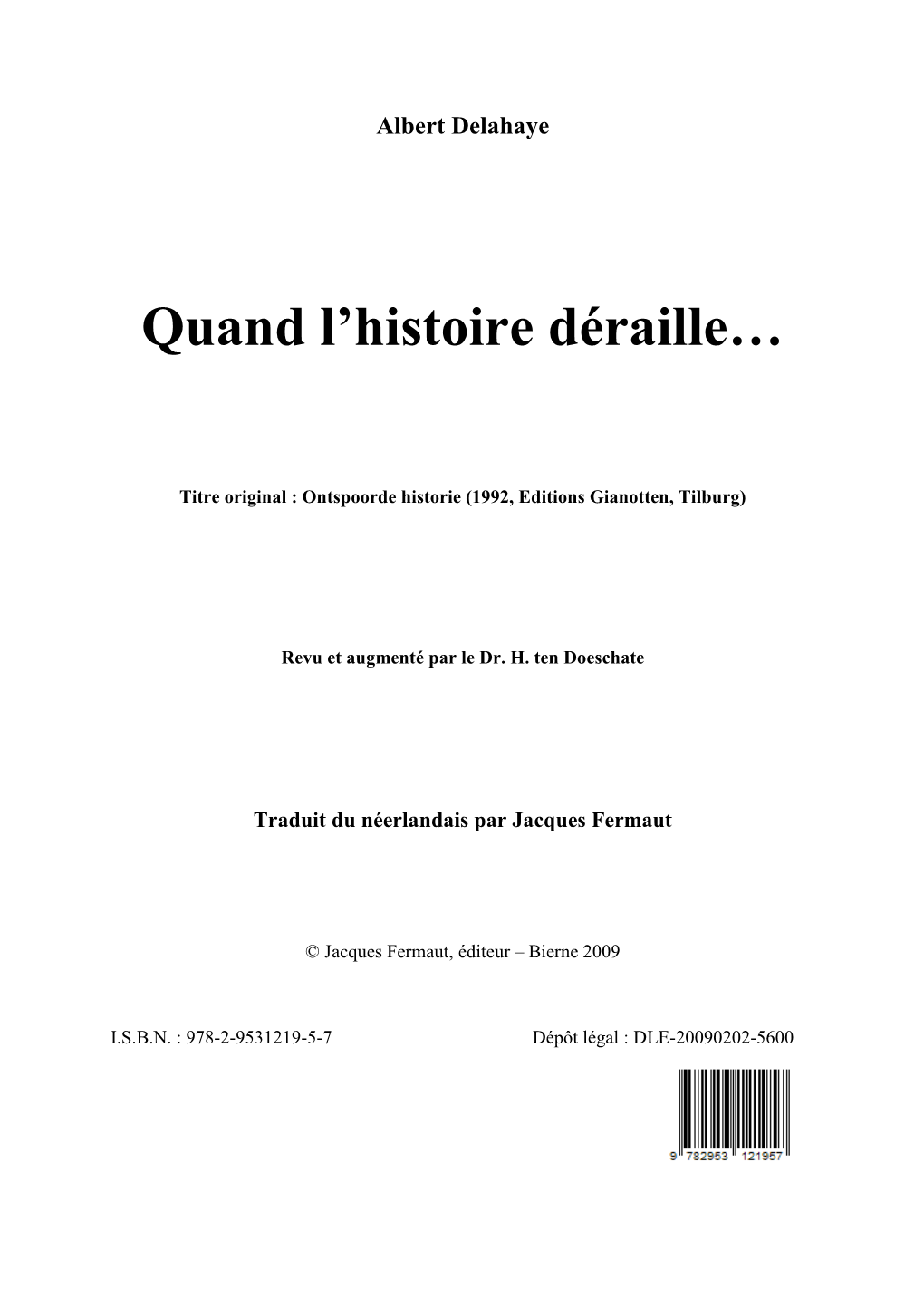 Quand L'histoire Déraille