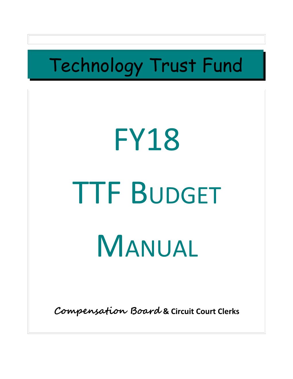 PART a FY11 TTF Budget Request