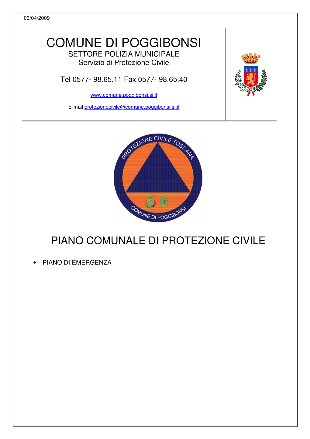 COMUNE DI POGGIBONSI SETTORE POLIZIA MUNICIPALE Servizio Di Protezione Civile