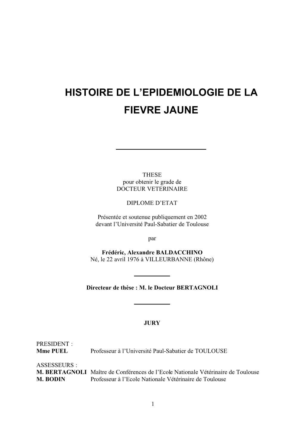 Histoire De L'epidemiologie De La Fievre Jaune