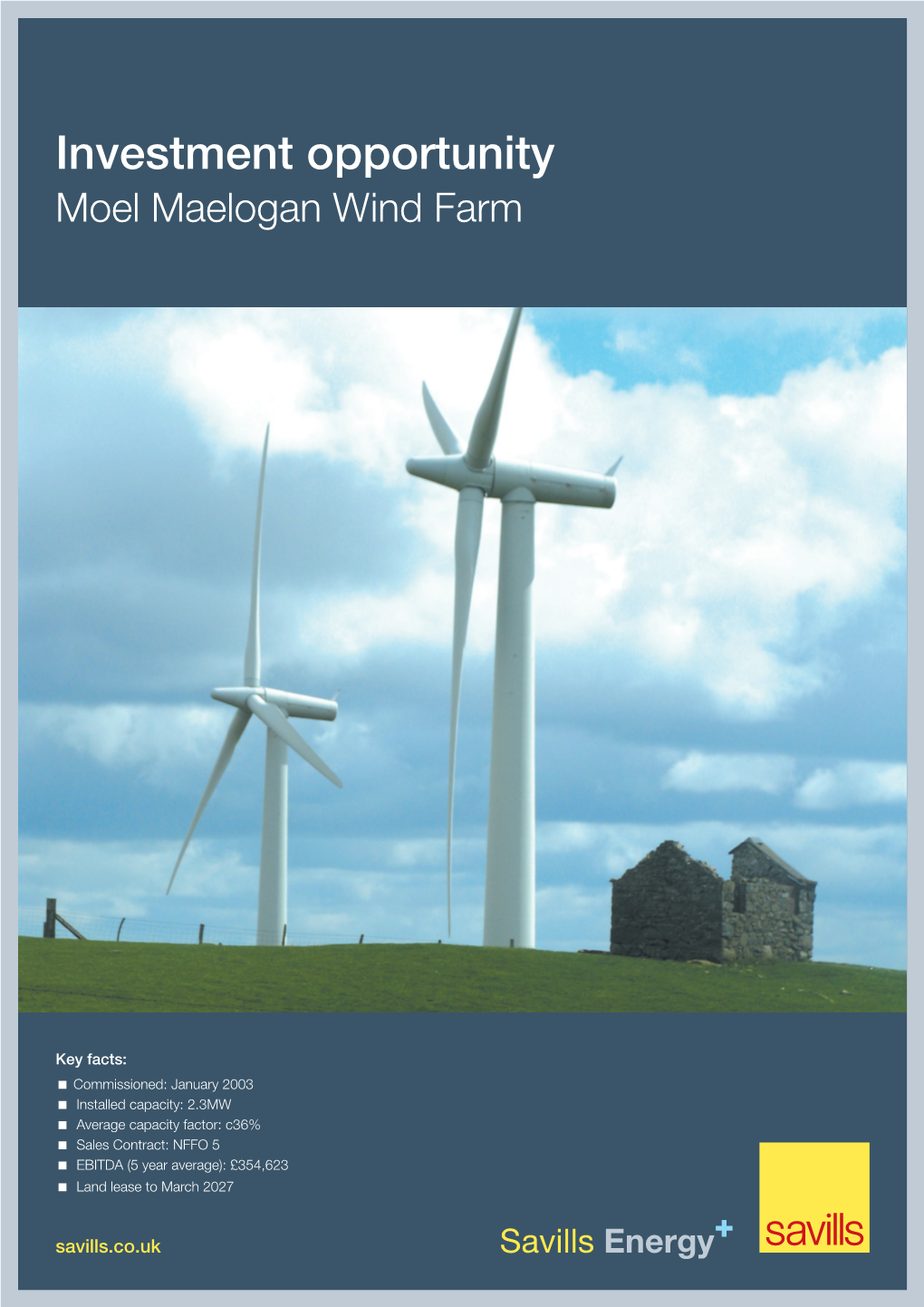 Investment Opportunity Moel Maelogan Wind Farm