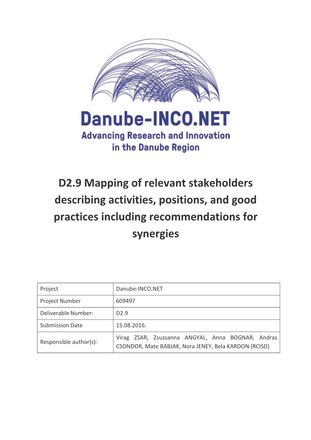 D2.9 Mapping of Relevant Stakeholders Describing Activities, Positions, and Good Practices Including Recommendations For