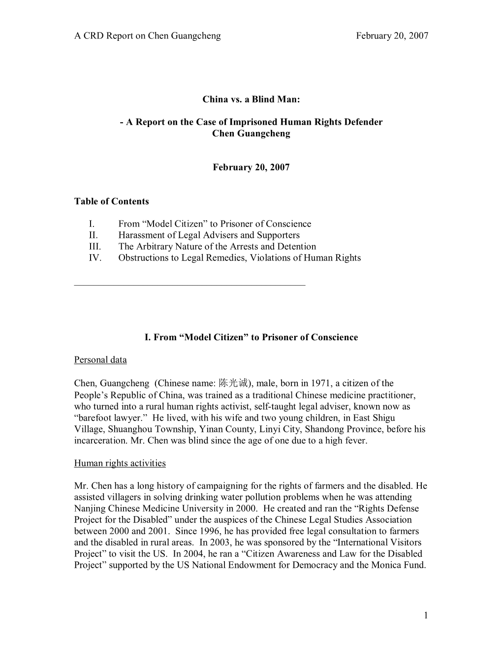 A CRD Report on Chen Guangcheng February 20, 2007 1 China Vs