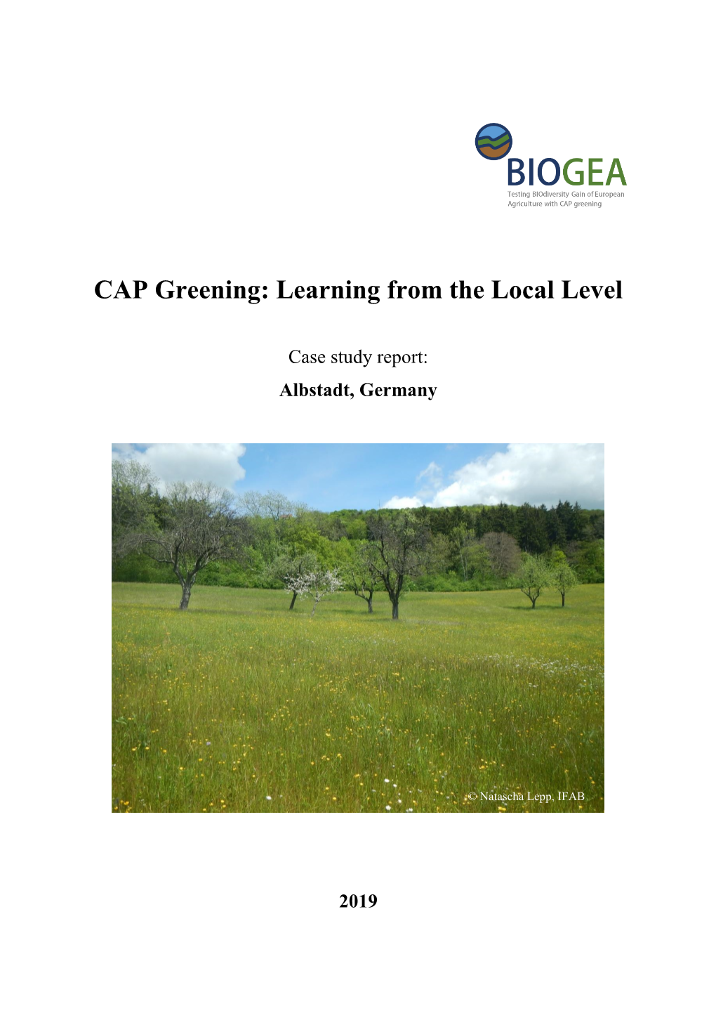 CAP Greening: Learning from the Local Level