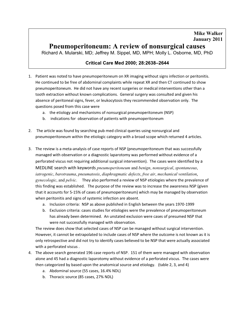Pneumoperitoneum: a Review of Nonsurgical Causes Richard A