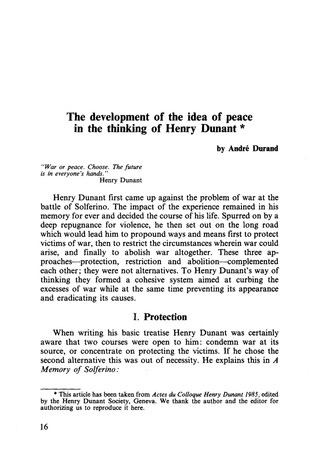 The Development of the Idea of Peace in the Thinking of Henry Dunant *