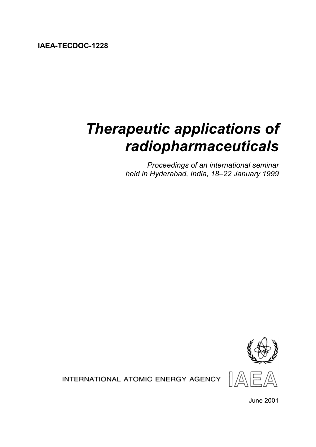 Therapeutic Applications of Radiopharmaceuticals