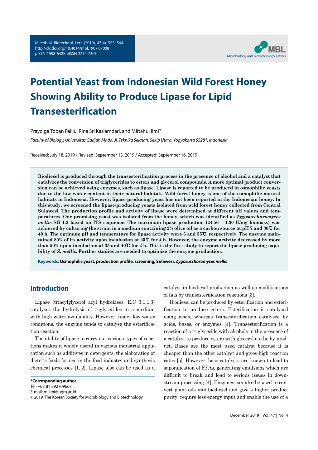 Potential Yeast from Indonesian Wild Forest Honey Showing Ability to Produce Lipase for Lipid Transesterification