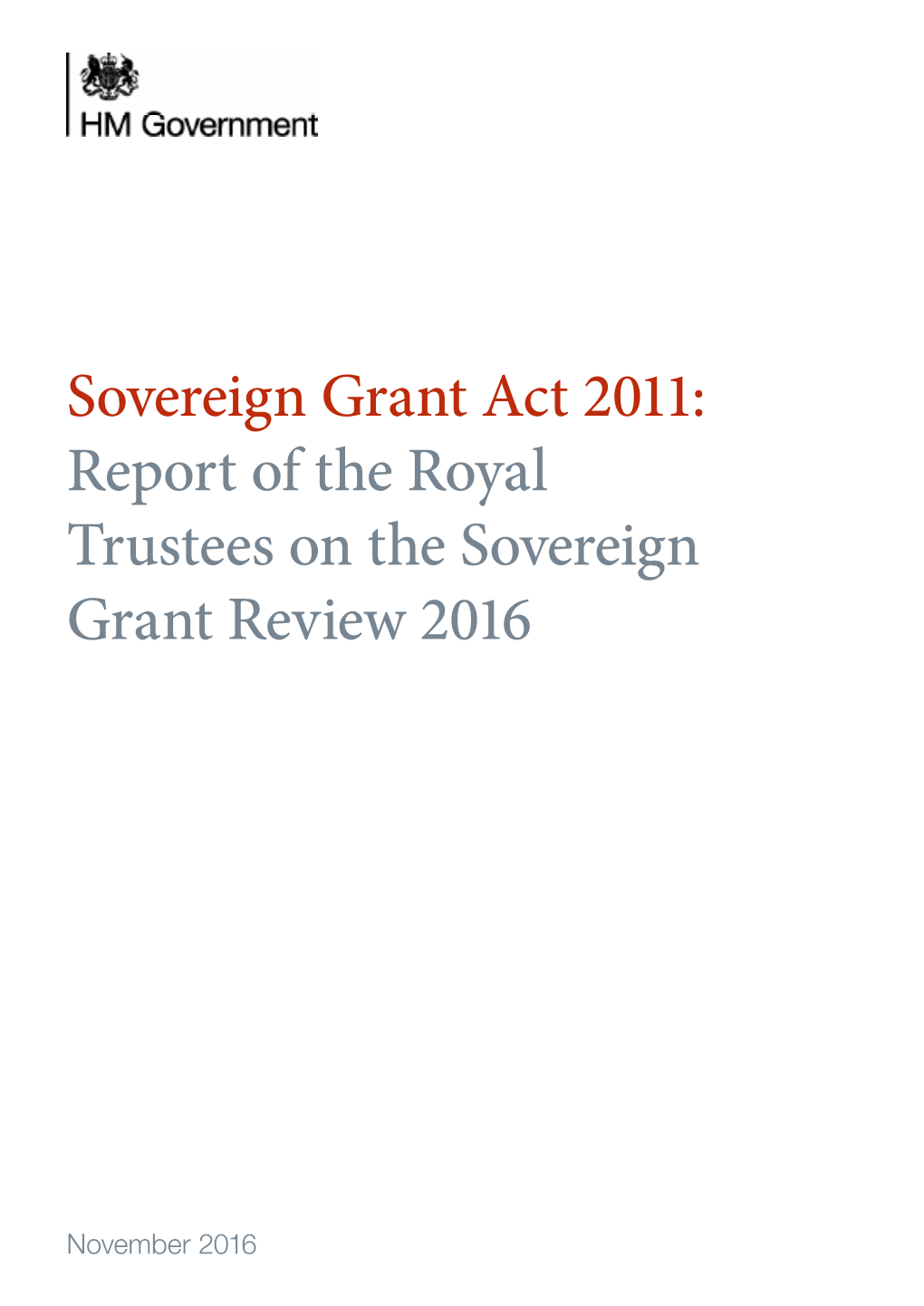 Report of the Royal Trustees on the Sovereign Grant Review 2016