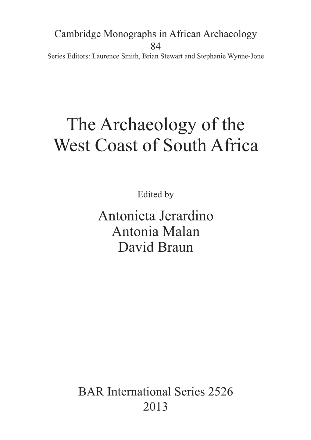 The Archaeology of the West Coast of South Africa