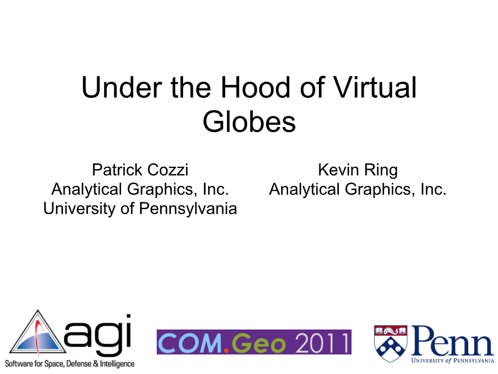 Under the Hood of Virtual Globes