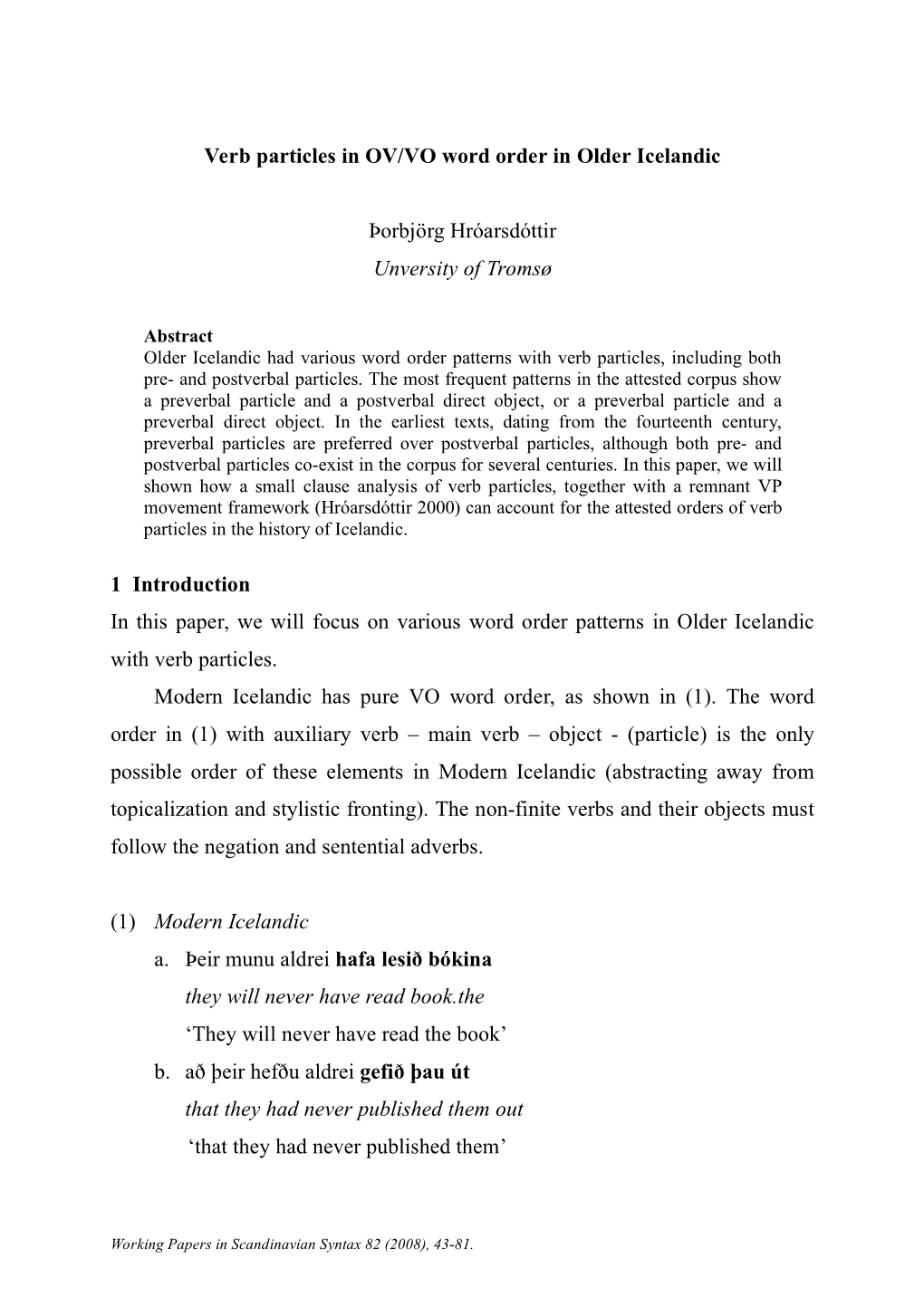 Verb Particles in OV/VO Word Order in Older Icelandic Þorbjörg