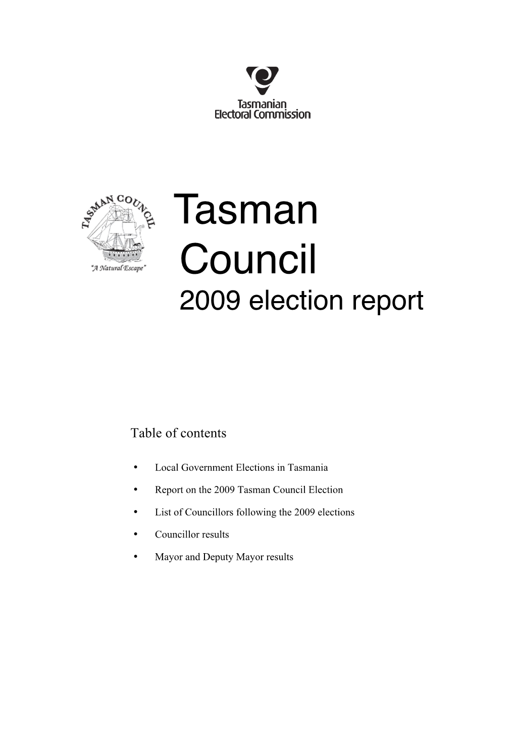 Tasman Council 2009 Election Report