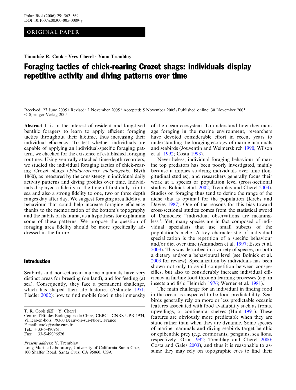 Foraging Tactics of Chick-Rearing Crozet Shags: Individuals Display Repetitive Activity and Diving Patterns Over Time