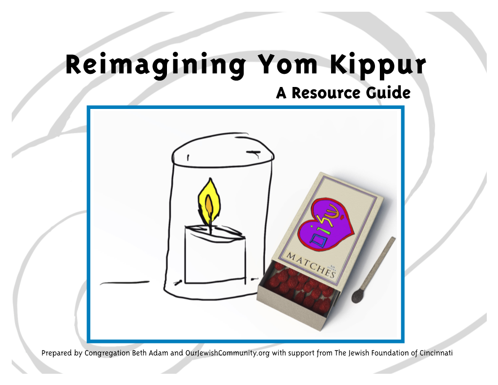 Reimagining Yom Kippur a Resource Guide