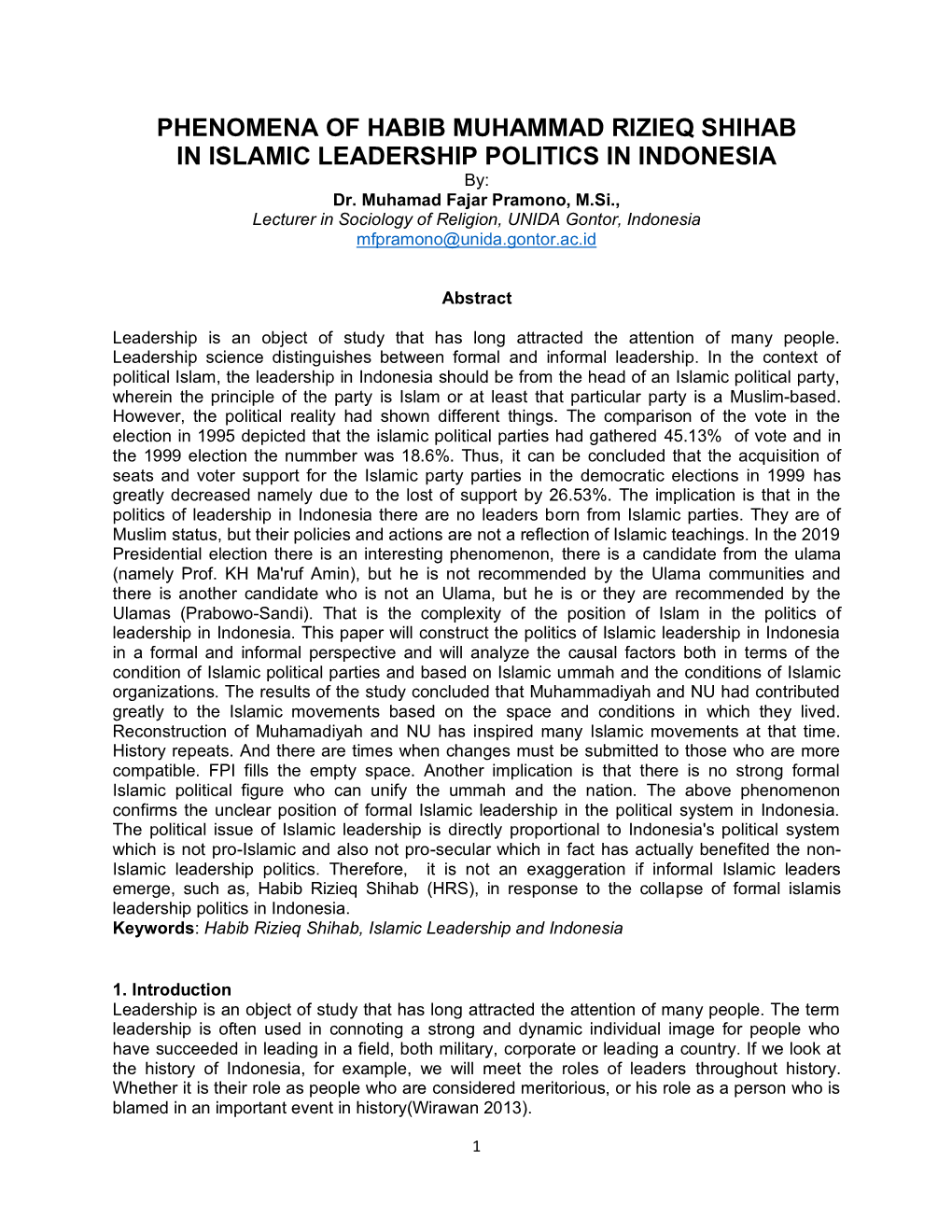 PHENOMENA of HABIB MUHAMMAD RIZIEQ SHIHAB in ISLAMIC LEADERSHIP POLITICS in INDONESIA By: Dr