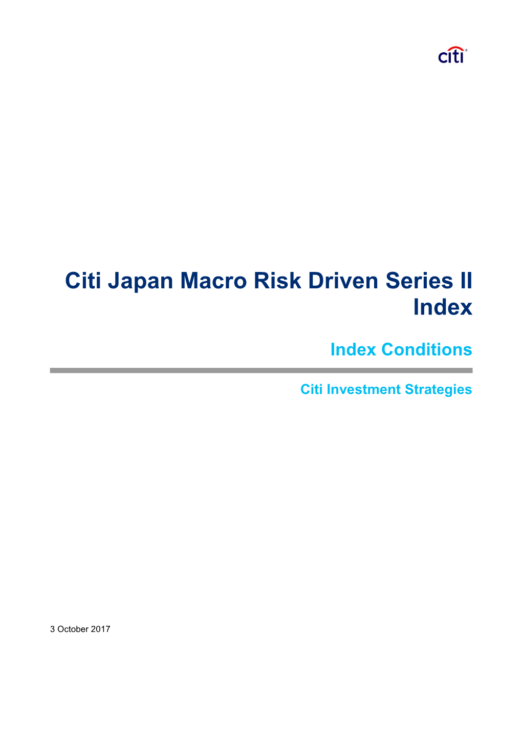 Citi Japan Macro Risk Driven Series II Index – Index Methodology