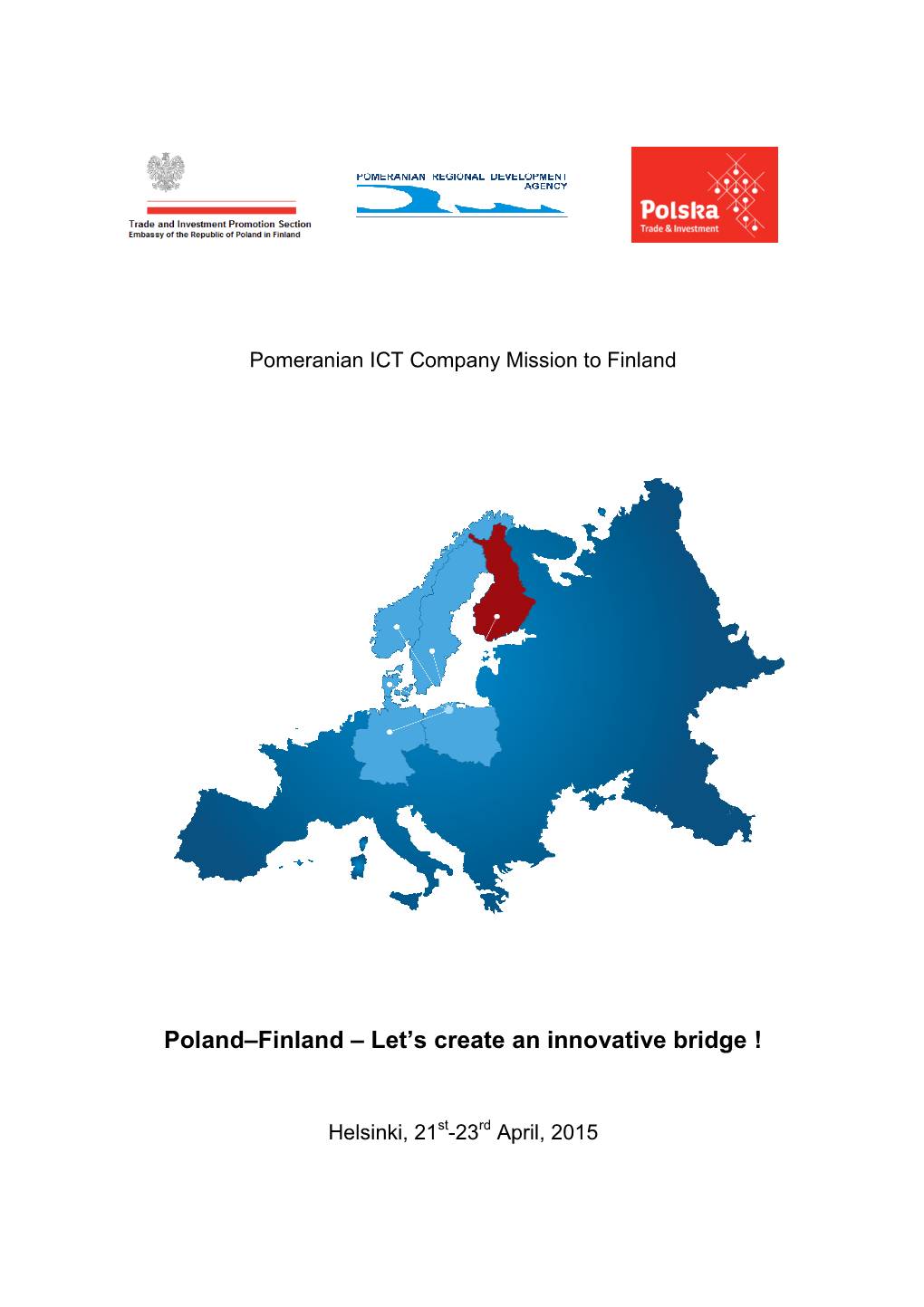 POMERANIAN ICT MISSION to FINLAND April 2015