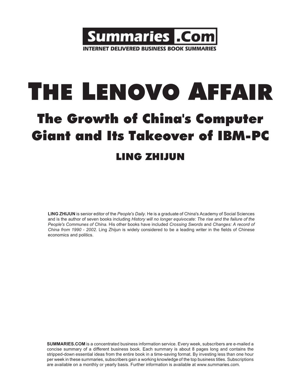 THE LENOVO AFFAIR the Growth of China's Computer Giant and Its Takeover of IBM-PC