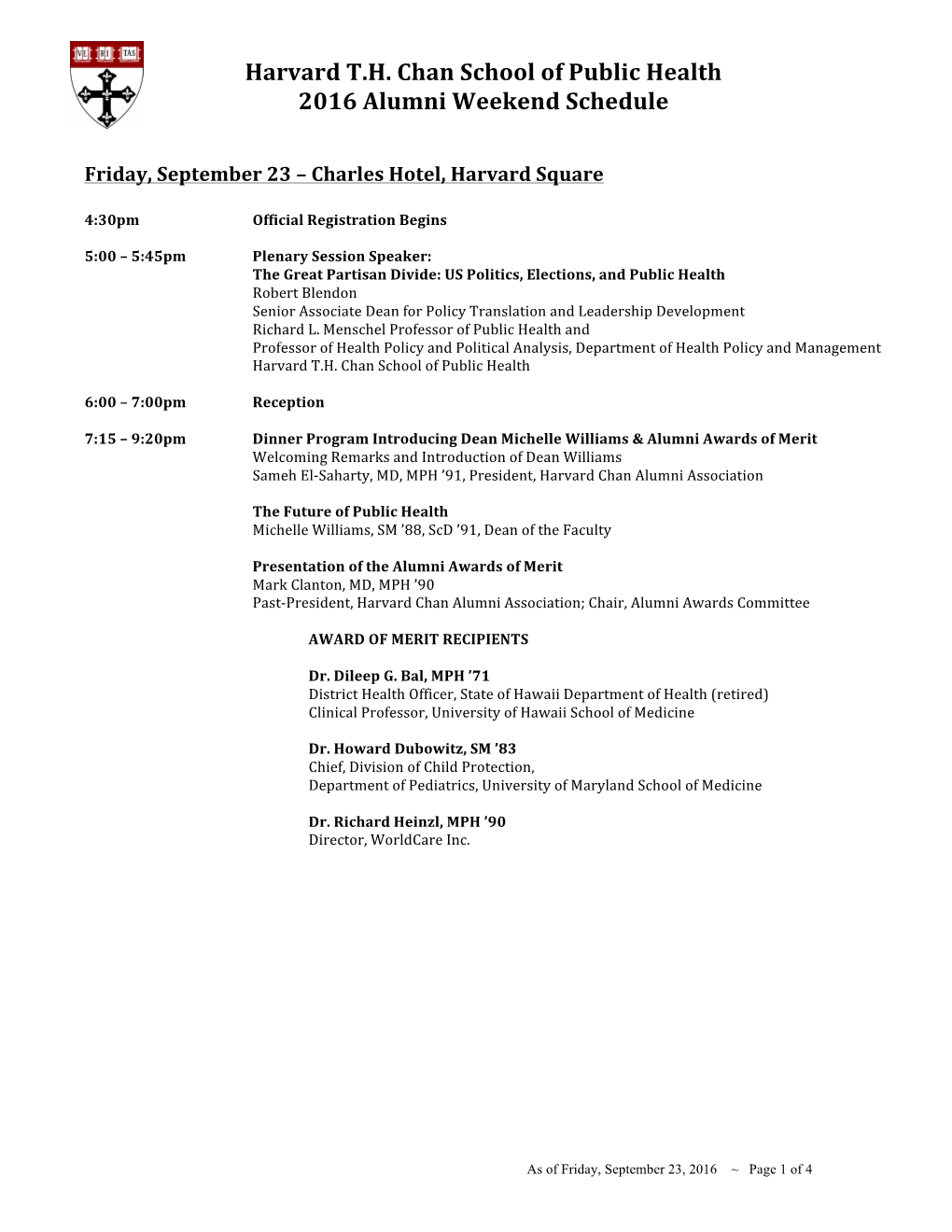 Harvard T.H. Chan School of Public Health 2016 Alumni Weekend Schedule