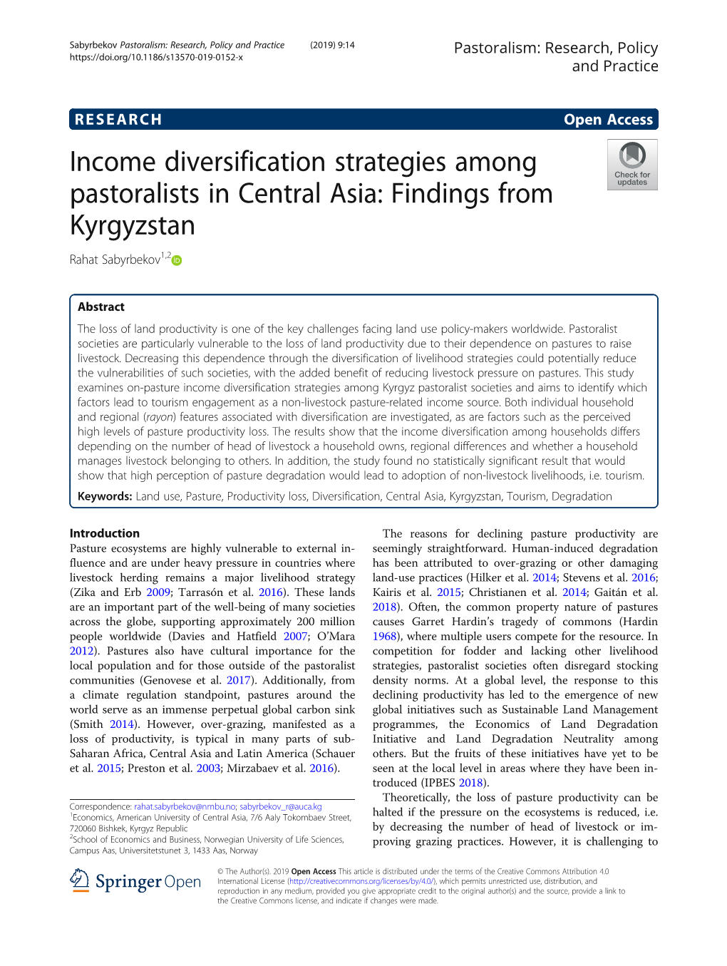Income Diversification Strategies Among Pastoralists in Central Asia: Findings from Kyrgyzstan Rahat Sabyrbekov1,2